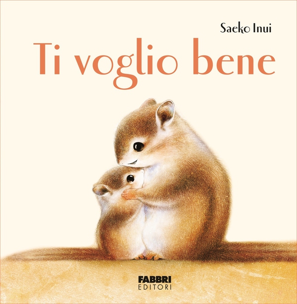Ti voglio bene - Librerie.coop Ti voglio bene - Librerie.coop