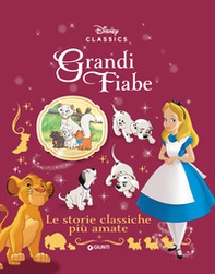 Le storie classiche più amate. Grandi fiabe Disney - Librerie.coop