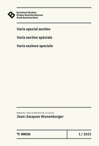 Bachelard Studies-Études Bachelardiennes-Studi Bachelardiani - Vol. 1 - Librerie.coop