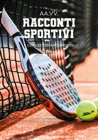 Racconti sportivi 2025 - Vol. 1 - Librerie.coop