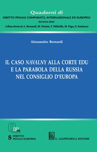 Il caso Navalny alla Corte EDU e la parabola della Russia nel Consiglio d'Europa - e-Book - Librerie.coop