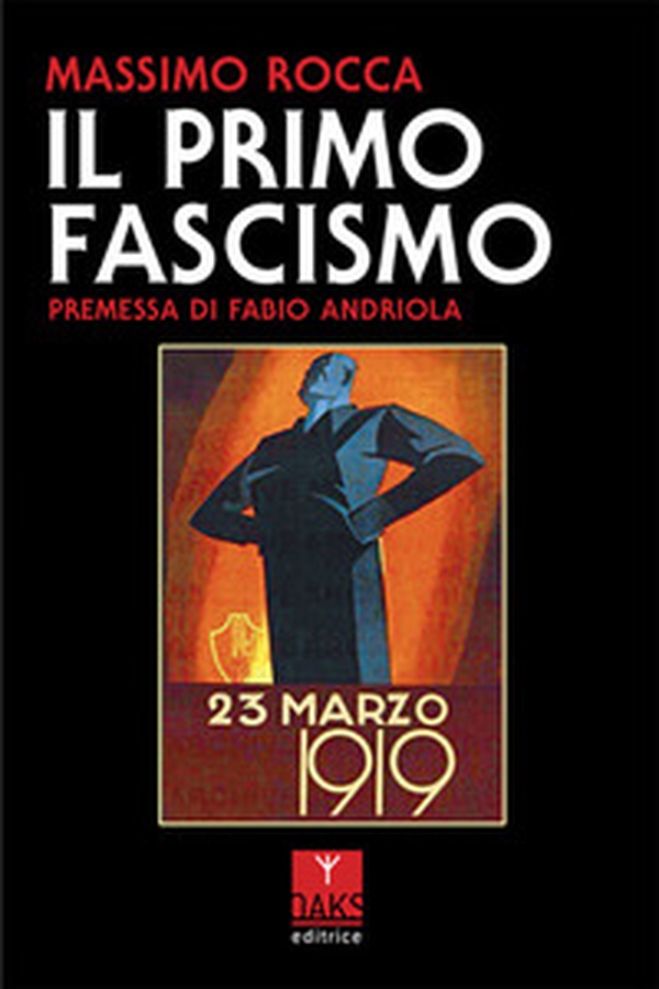 Il primo fascismo - Librerie.coop Il primo fascismo - Librerie.coop