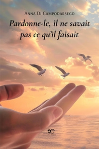 Pardonne-le, il ne savait pas ce qu'il faisait - Librerie.coop