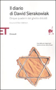 Il diario di Dawid Sierakowiak. Cinque quaderni dal ghetto di Lodz - Librerie.coop Il diario di Dawid Sierakowiak. Cinque quaderni dal ghetto di Lodz - Librerie.coop