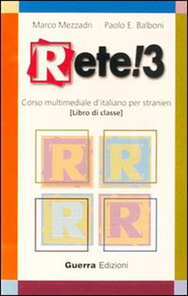 Rete! 3. Corso multimediale d'italiano per stranieri. Audiocassetta - Librerie.coop Rete! 3. Corso multimediale d'italiano per stranieri. Audiocassetta - Librerie.coop