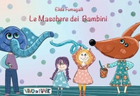 Le maschere dei bambini. Kamishibai - Librerie.coop