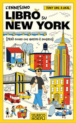 L'ennesimo libro su New York (però giuro che questo è diverso) - Librerie.coop