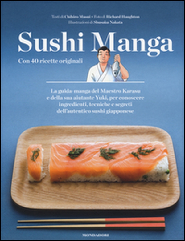 Sushi manga. Con 40 ricette originali - Librerie.coop Sushi manga. Con 40 ricette originali - Librerie.coop