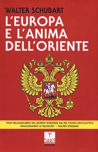L'Europa e l'anima dell'Oriente - Librerie.coop