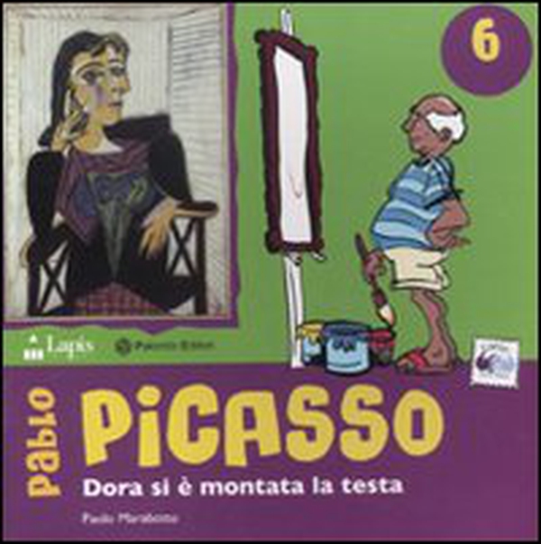 Pablo Picasso. Dora si è montata la testa - Librerie.coop Pablo Picasso. Dora si è montata la testa - Librerie.coop