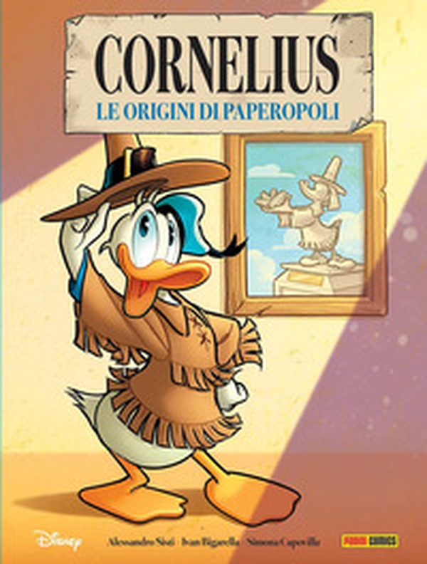 Cornelius. Le origini di Paperopoli - Librerie.coop