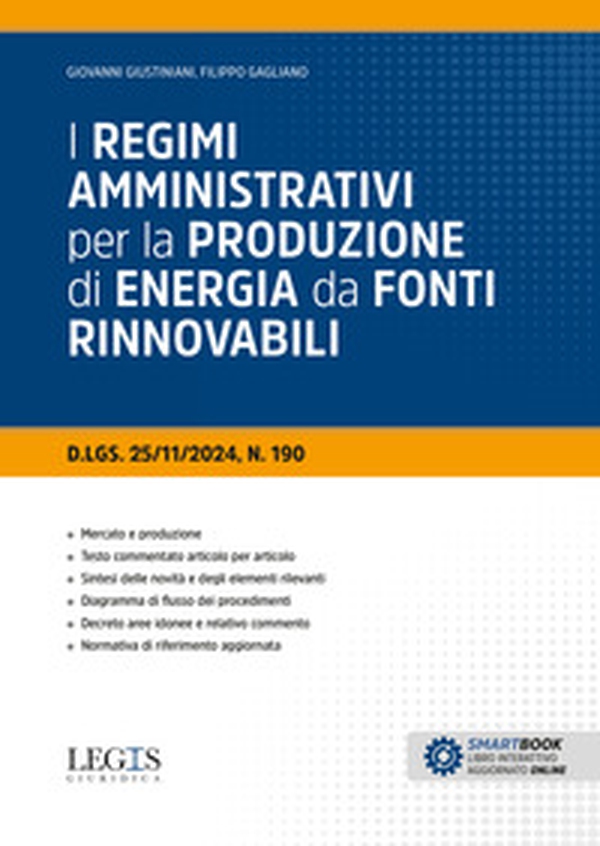 I regimi amministrativi per la produzione di energia da fonti rinnovabili - Librerie.coop I regimi amministrativi per la produzione di energia da fonti rinnovabili - Librerie.coop