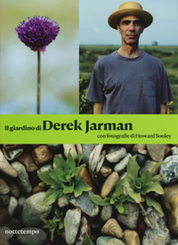Il giardino di Derek Jarman - Librerie.coop Il giardino di Derek Jarman - Librerie.coop