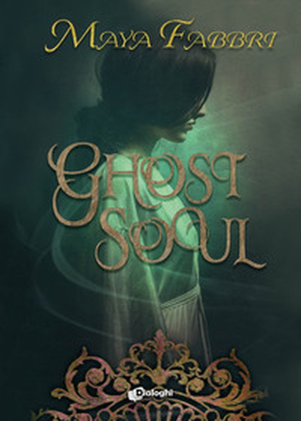 Ghost Soul - Librerie.coop Ghost Soul - Librerie.coop