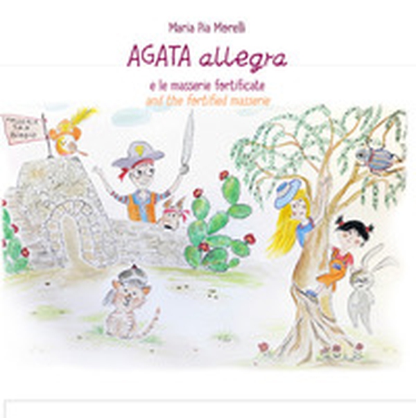 Agata Allegra e le masserie fortificate-Agata Allegra and the fortified masserie - Librerie.coop Agata Allegra e le masserie fortificate-Agata Allegra and the fortified masserie - Librerie.coop