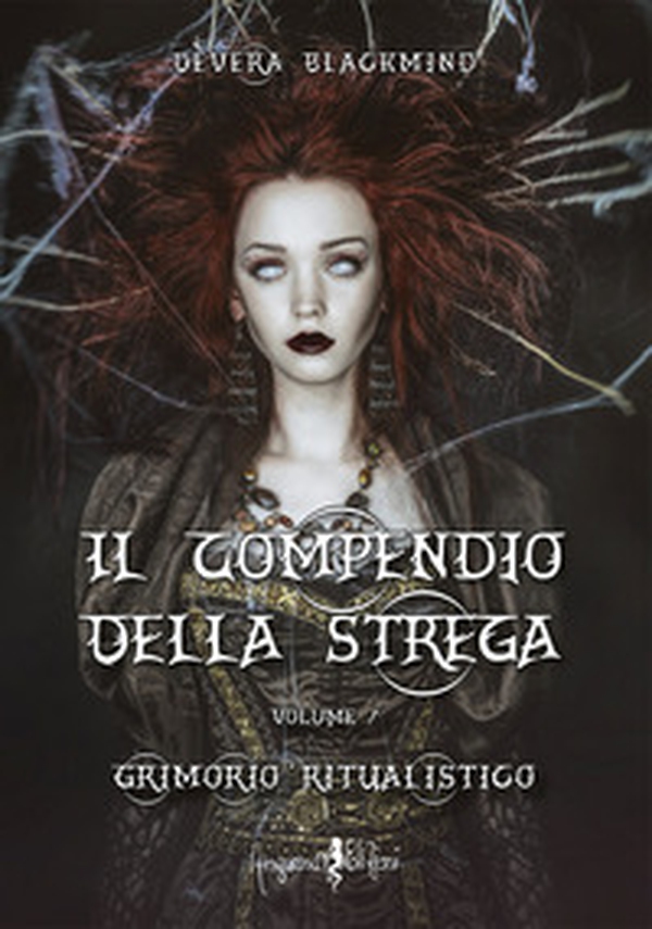Il compendio della strega - Librerie.coop Il compendio della strega - Librerie.coop