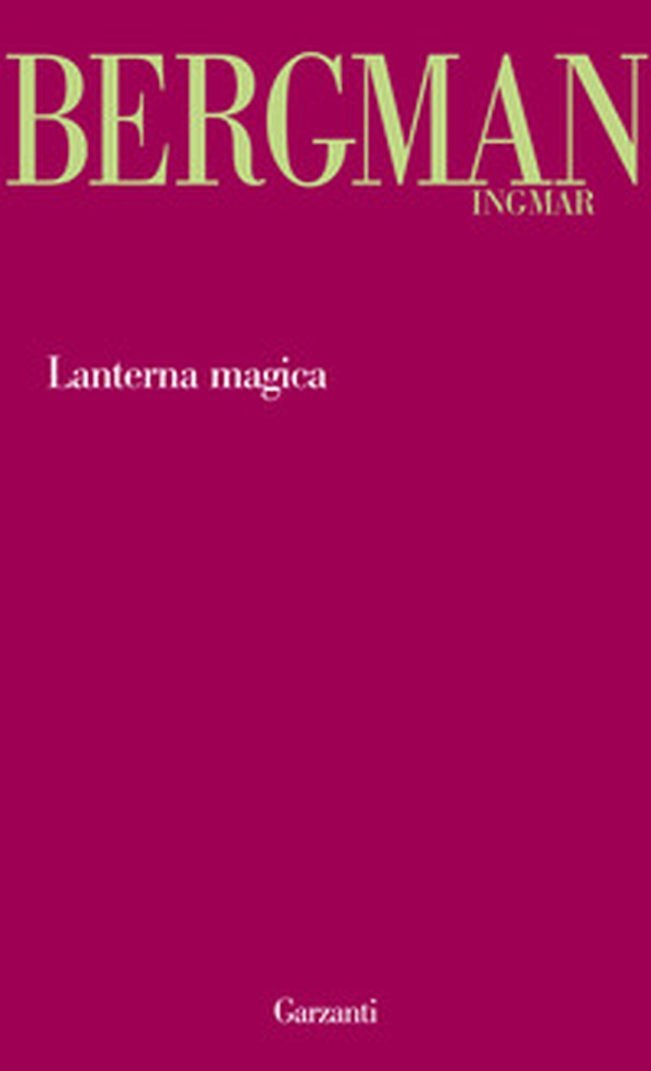 Lanterna magica - Librerie.coop Lanterna magica - Librerie.coop