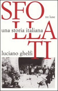 Sfollati. Una storia italiana - Librerie.coop