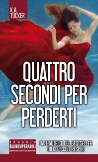Quattro secondi per perderti - Librerie.coop Quattro secondi per perderti - Librerie.coop
