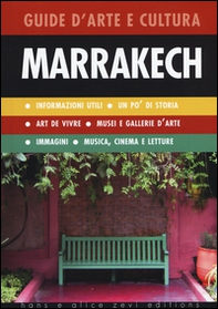 Marrakech. Guida d'arte e cultura - Librerie.coop