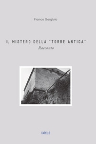 Il mistero della «torre antica» - Librerie.coop