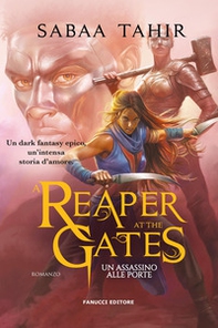 A reaper at the gates. Un assassino alle porte. Ciclo del Mondo di Cenere - Vol. 3 - Librerie.coop