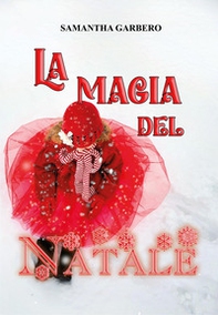 La magia del Natale - Librerie.coop