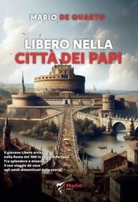 Libero nella città dei Papi - Librerie.coop