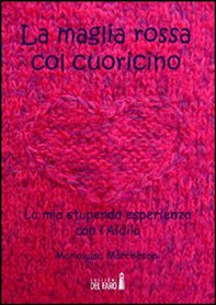 La maglia rossa col cuoricino - Librerie.coop