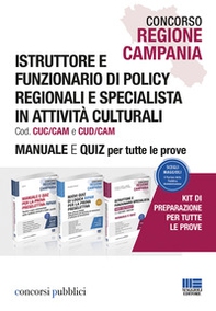 Concorso Regione Campania. Istruttore e funzionario di policy regionali e specialista in attività culturali. Manuale e quiz per tutte le prove - Librerie.coop Concorso Regione Campania. Istruttore e funzionario di policy regionali e specialista in attività culturali. Manuale e quiz per tutte le prove - Librerie.coop