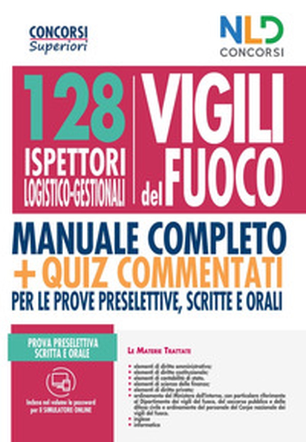 128 ispettori logistico-gestionali Vigili del Fuoco - Librerie.coop 128 ispettori logistico-gestionali Vigili del Fuoco - Librerie.coop
