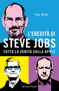 L'eredità di Steve Jobs - Librerie.coop