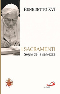 I sacramenti. Segni della salvezza - Librerie.coop I sacramenti. Segni della salvezza - Librerie.coop