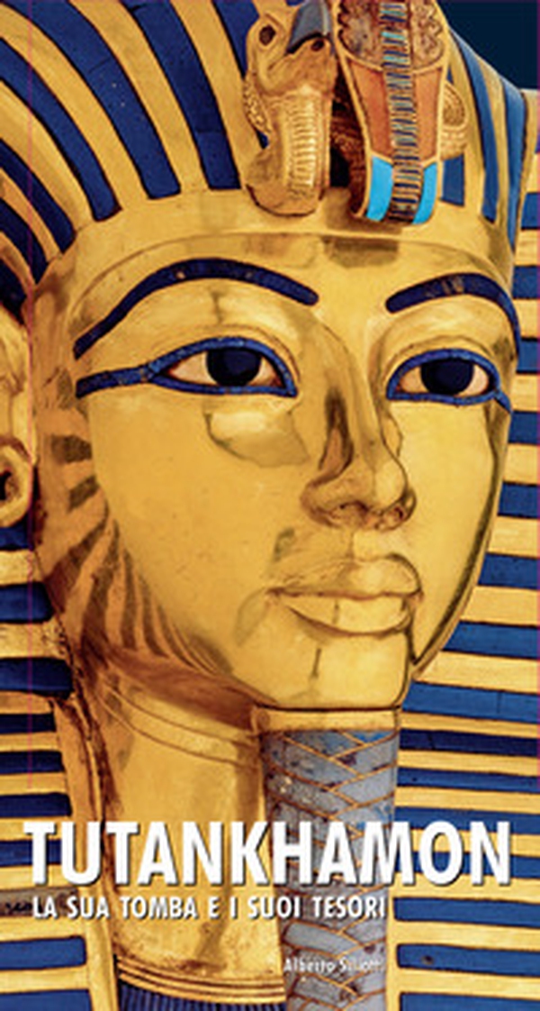 Tutankhamon. La sua tomba e i suoi tesori - Librerie.coop Tutankhamon. La sua tomba e i suoi tesori - Librerie.coop