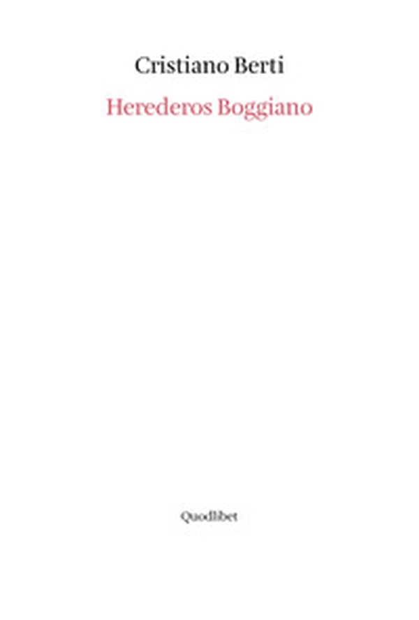 Herederos Boggiano - Librerie.coop Herederos Boggiano - Librerie.coop