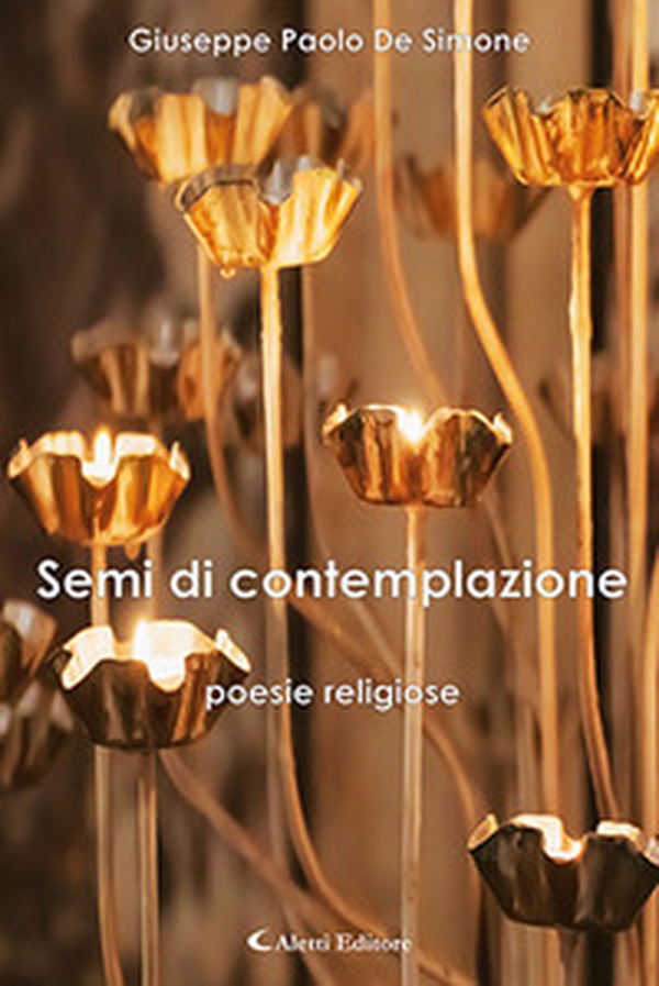 Semi di contemplazione - Librerie.coop Semi di contemplazione - Librerie.coop
