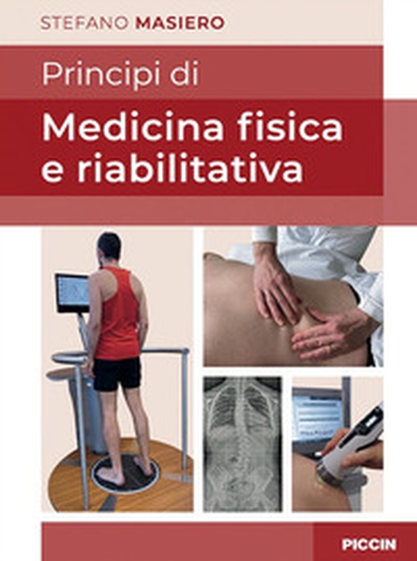 Principi di medicina fisica e riabilitativa - Librerie.coop Principi di medicina fisica e riabilitativa - Librerie.coop