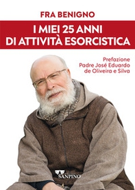 I miei 25 anni di attività esorcistica - Librerie.coop