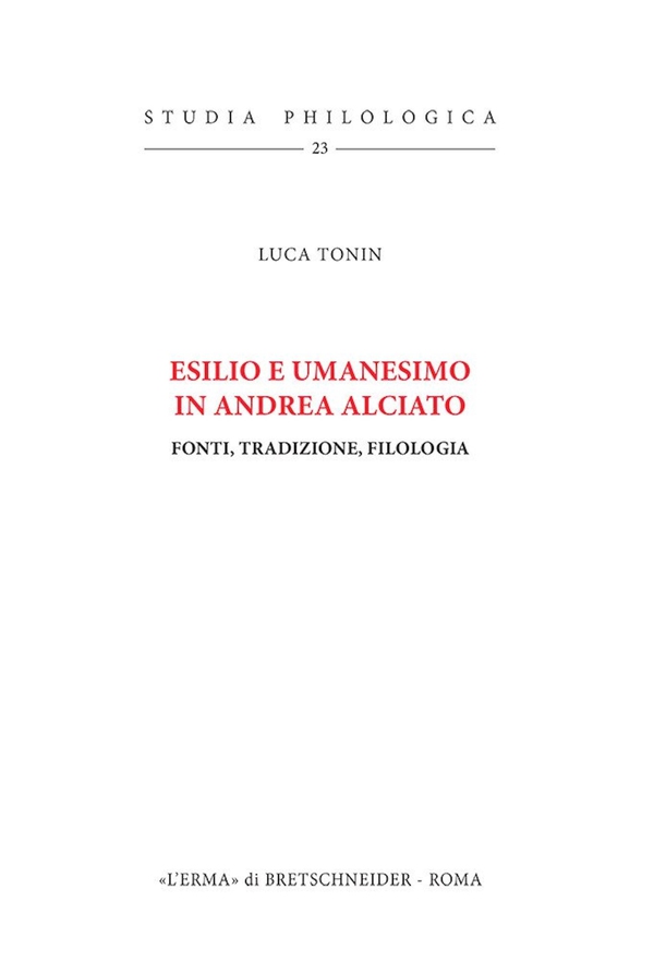 Esilio e umanesimo in Andrea Alciato - Librerie.coop