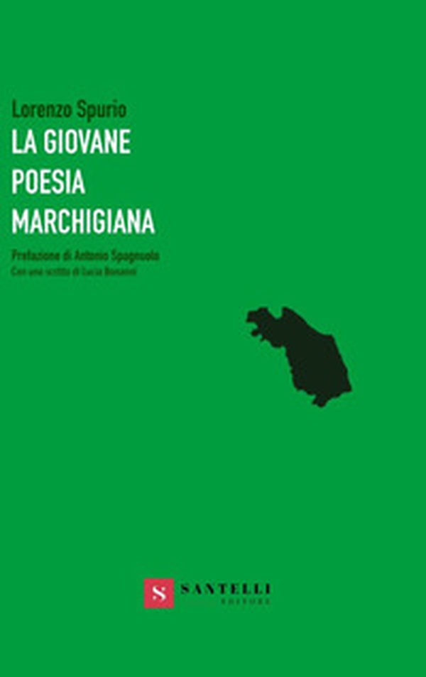 La giovane poesia marchigiana - Librerie.coop La giovane poesia marchigiana - Librerie.coop