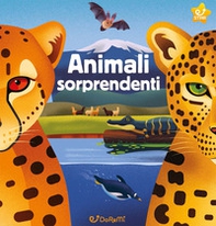 Animali sorprendenti. Animal world - Librerie.coop