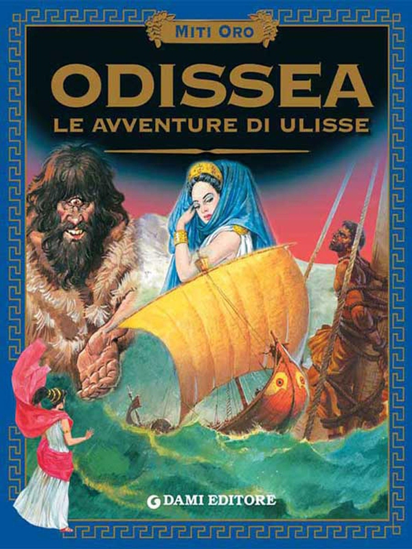 Odissea. Le avventure di Ulisse. - Librerie.coop Odissea. Le avventure di Ulisse. - Librerie.coop