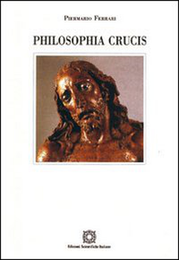 Philosophia crucis - Librerie.coop Philosophia crucis - Librerie.coop