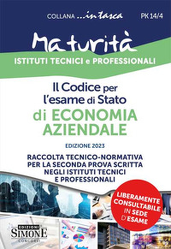 Il codice per l'esame di Stato di economia aziendale. Raccolta tecnico-normativa per la seconda prova scritta negli istituti tecnici e professionali. Con schemi e schede per lo studio e il ripasso degli argomenti trattati - Librerie.coop Il codice per l'esame di Stato di economia aziendale. Raccolta tecnico-normativa per la seconda prova scritta negli istituti tecnici e professionali. Con schemi e schede per lo studio e il ripasso degli argomenti trattati - Librerie.coop