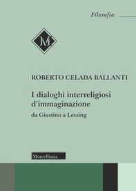I dialoghi interreligiosi d'immaginazione da Giustino a Lessing - Librerie.coop