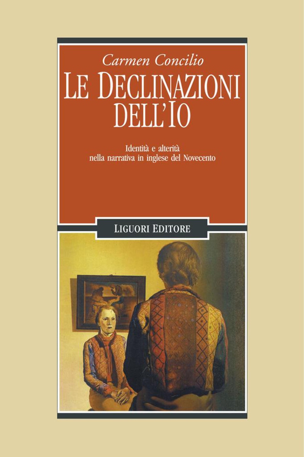 Le declinazioni dell’Io - Librerie.coop Le declinazioni dell’Io - Librerie.coop