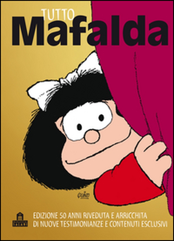 Tutto Mafalda - Librerie.coop Tutto Mafalda - Librerie.coop