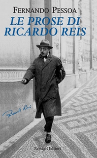 Prose di Ricardo Reis - Librerie.coop Prose di Ricardo Reis - Librerie.coop