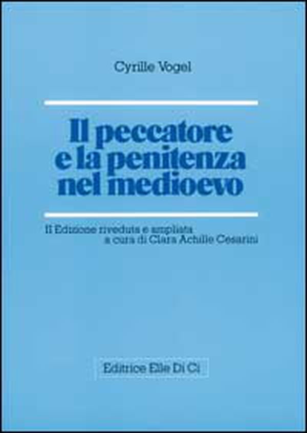 Il peccatore e la penitenza nel Medioevo - Librerie.coop Il peccatore e la penitenza nel Medioevo - Librerie.coop