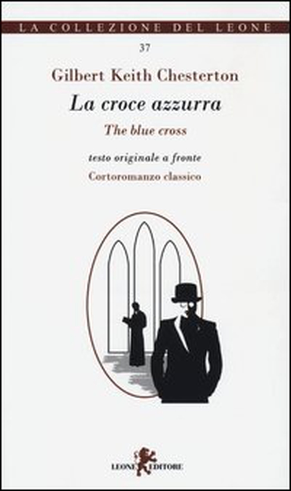 La croce azzurra. Testo inglese a fronte - Librerie.coop La croce azzurra. Testo inglese a fronte - Librerie.coop